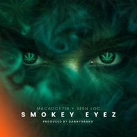 Smokey Eyez (feat. Seen Loc) - Single - Macadoe719