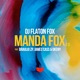 Manda Fox 2 0 feat Okeny Bráulio ZP James Cass Single