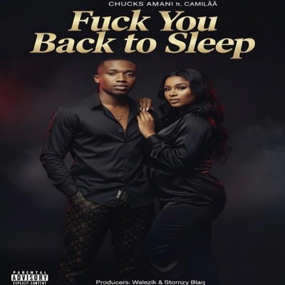 Fuck You Back to Sleep (feat. Camilàa) - Single