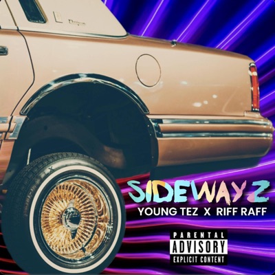 Sidewayz (feat. Riff Raff) - Single