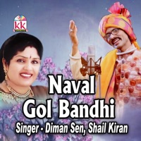 Naval Gol Bandhi - Single - Diman Sen & Shail Kiran
