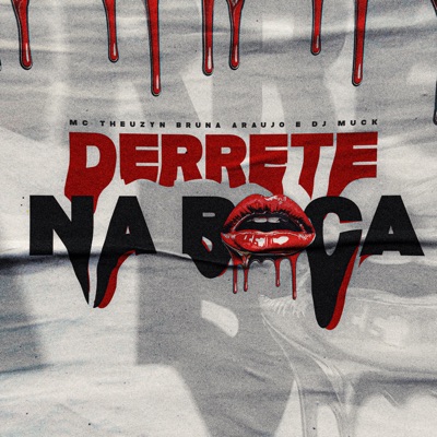 Me Derrete na Sua Boca - Single