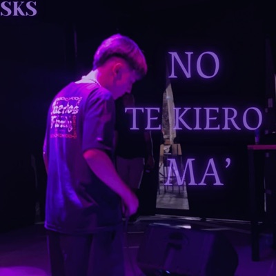 No te kiero ma' - Single