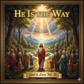 He Is the Way