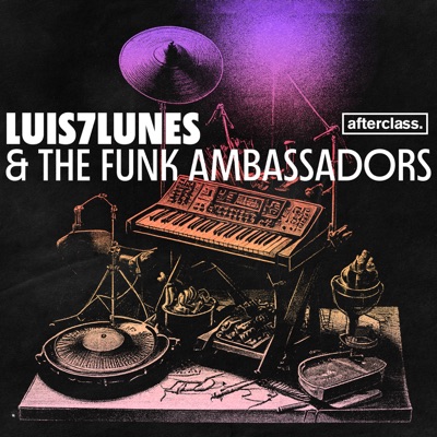 Luis7Lunes & The Funk Ambassadors (Acústico) - EP