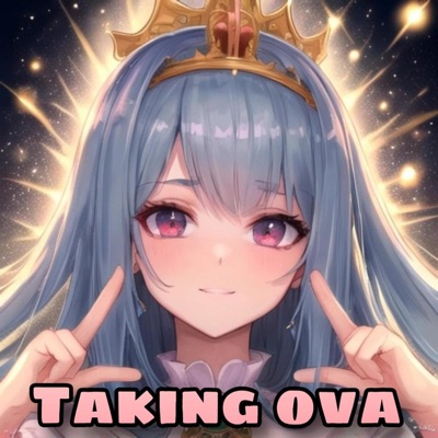 Taking Ova - Single