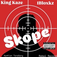 Skope AKTG (feat. 1Bloxkz) - Single - King Kaze