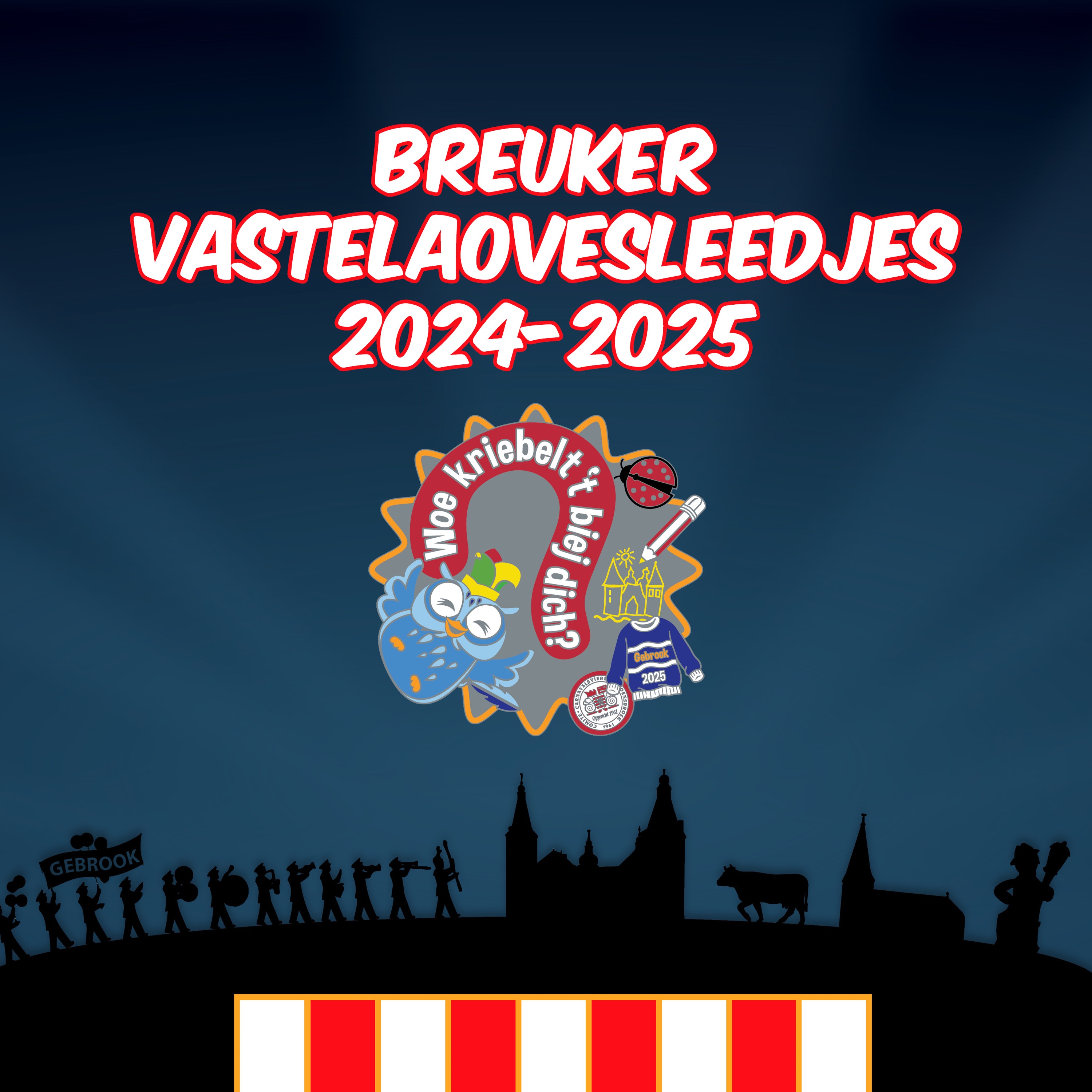 Breuker Vastelaovesleedjes 2024-2025
