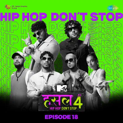 Ascolta 'MTV Hustle 4, Episode. 18 - EP' di Various Artists