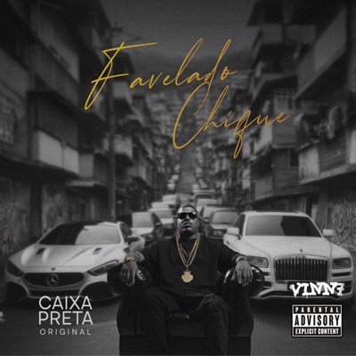 Favelado Chique - Single