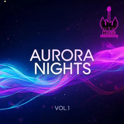 Listen to Aurora Nights, Vol. 1 by M.r.p Music
