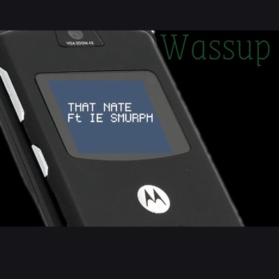 Wassup (feat. SMURPH IE) - Single
