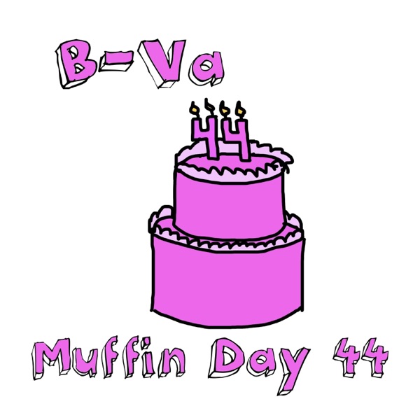 Muffin Day 44 (Birthday Song #4 Taylor's Version)
