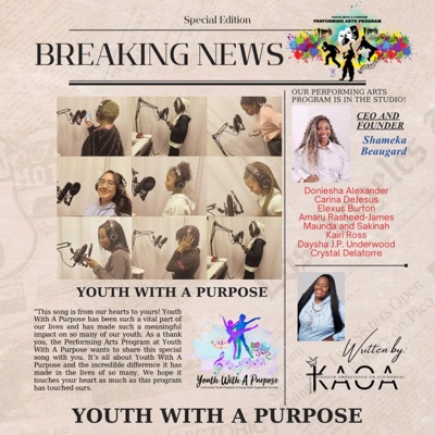 Youth With A Purpose (feat. Doniesha Alexander, Amaru Rasheed James & KAOA) - Single
