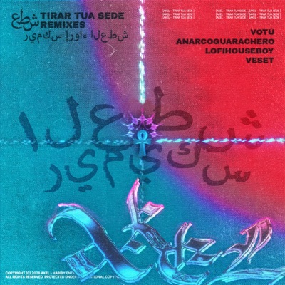 TIRAR TUA SEDE (Remixes) - EP