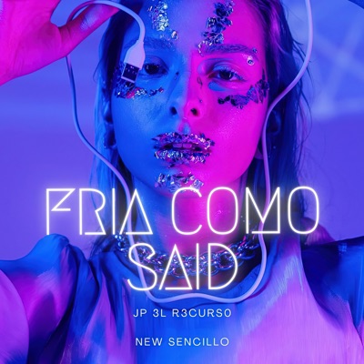 Fria Como Said - Single