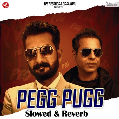 Pegg Pugg (Slowed & Reverb) - Single