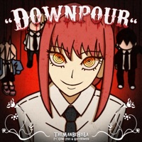 Downpour (Makima) - Single - TheManBeHisLa