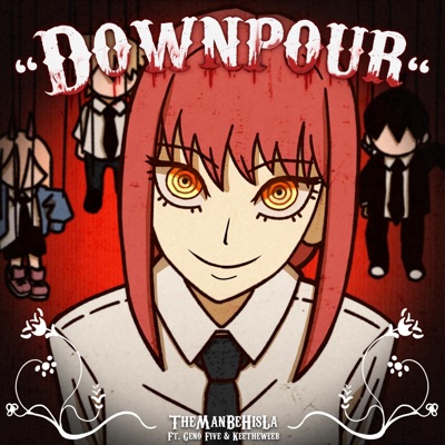 Downpour (Makima) - Single