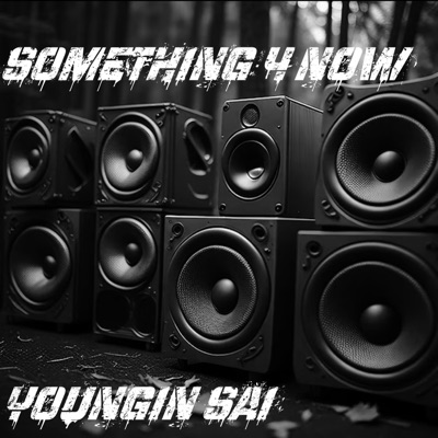 SOMETHING 4 NOW - EP