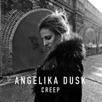 Creep - Single - Angelika Dusk