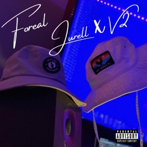 Foreal (feat. V2)