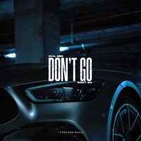 Don't Go - Single - 2xA & G$G