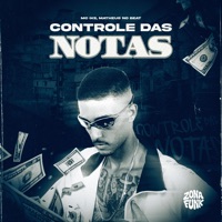 Controle das Notas - Single - MC Ike & Matheus no Beat