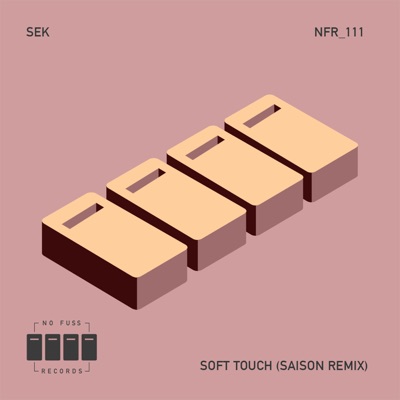 Soft Touch (Saison Remix) - Single