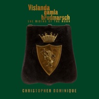 Vislanda Gamla Brudmarsch The Rising of the Moon (feat. Joel Andersson & Ola Salo) - Single - Christopher Dominique