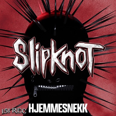 Slipknot 2026 (Hjemmesnekk) [feat. OJ, Gilbært & Cæsp] - Single