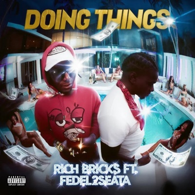 Doing Things (feat. Fedel2Seata) - Single