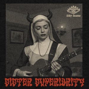 Sister Superiority - Single