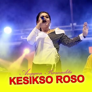 Chord Gitar Kesikso Roso - Anggun DP