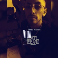 Vida Dura - Single - dosiL Muñoz