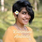 Kanmani Anbodu (Cover Song) artwork