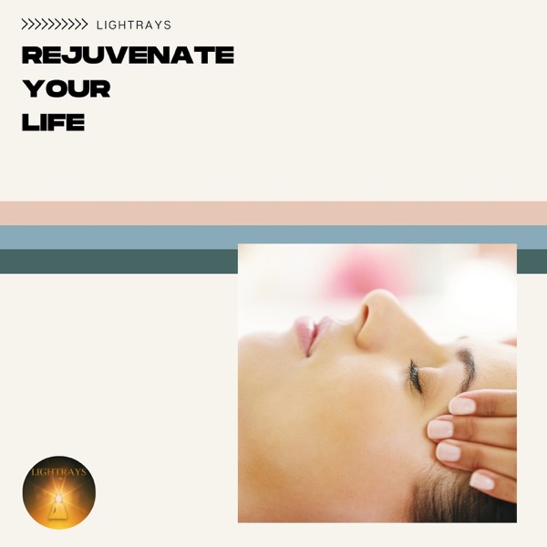 Rejuvenate Your Life - Healing Massage, Pure Bliss, Peace & Meditation