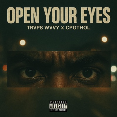 Open your eyes (feat. Trvps Wvvy) - Single