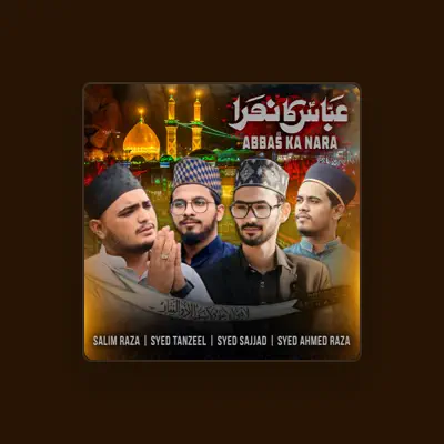 Listen to Syed Ahmed Raza, watch music videos, read bio, see tour dates & more!