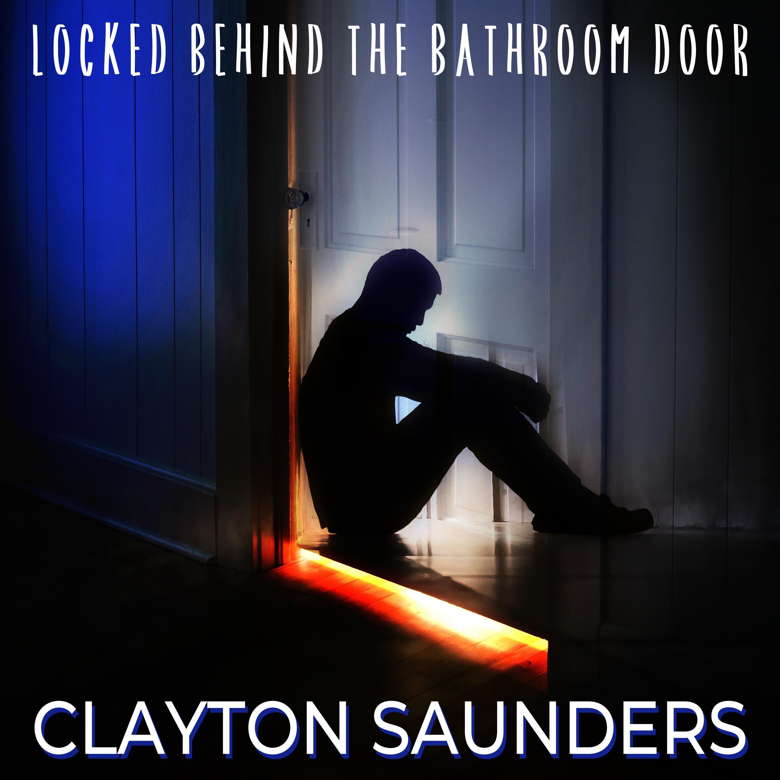 Locked Behind The Bathroom Door - Single