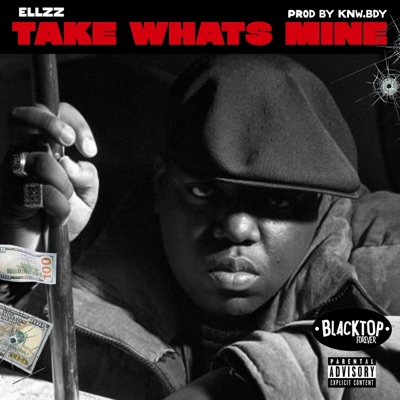 Take What's Mine (The Intro) (feat. KNW.BDY) - Single