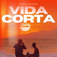 VIDA CORTA - Single - PEPU