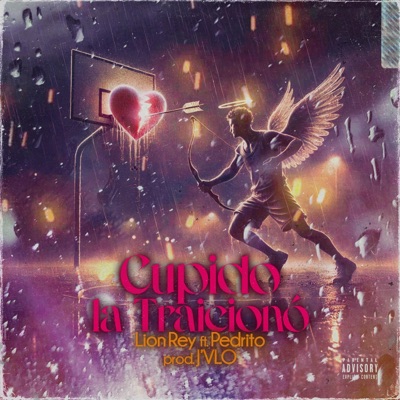 Cupido la traicionó (feat. Pedrito) - Single
