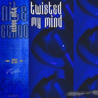 Twisted My Mind - Single