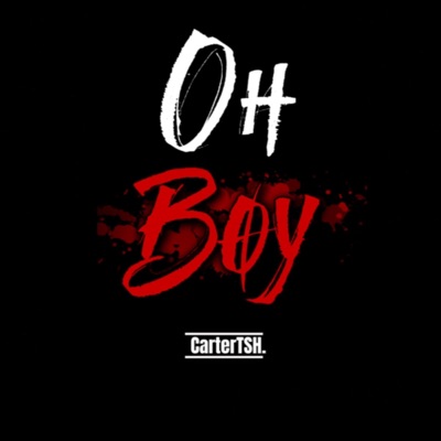 Oh Boy (feat. Prod Peril) - Single