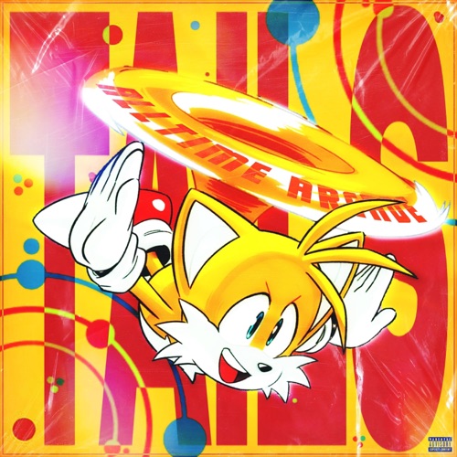 TAILS (Miles Prower) (feat. LMental & K4nji)