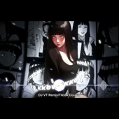 幻昼 x 伏黑甚尔进行曲 | Illusionary Daytime Dj 2026