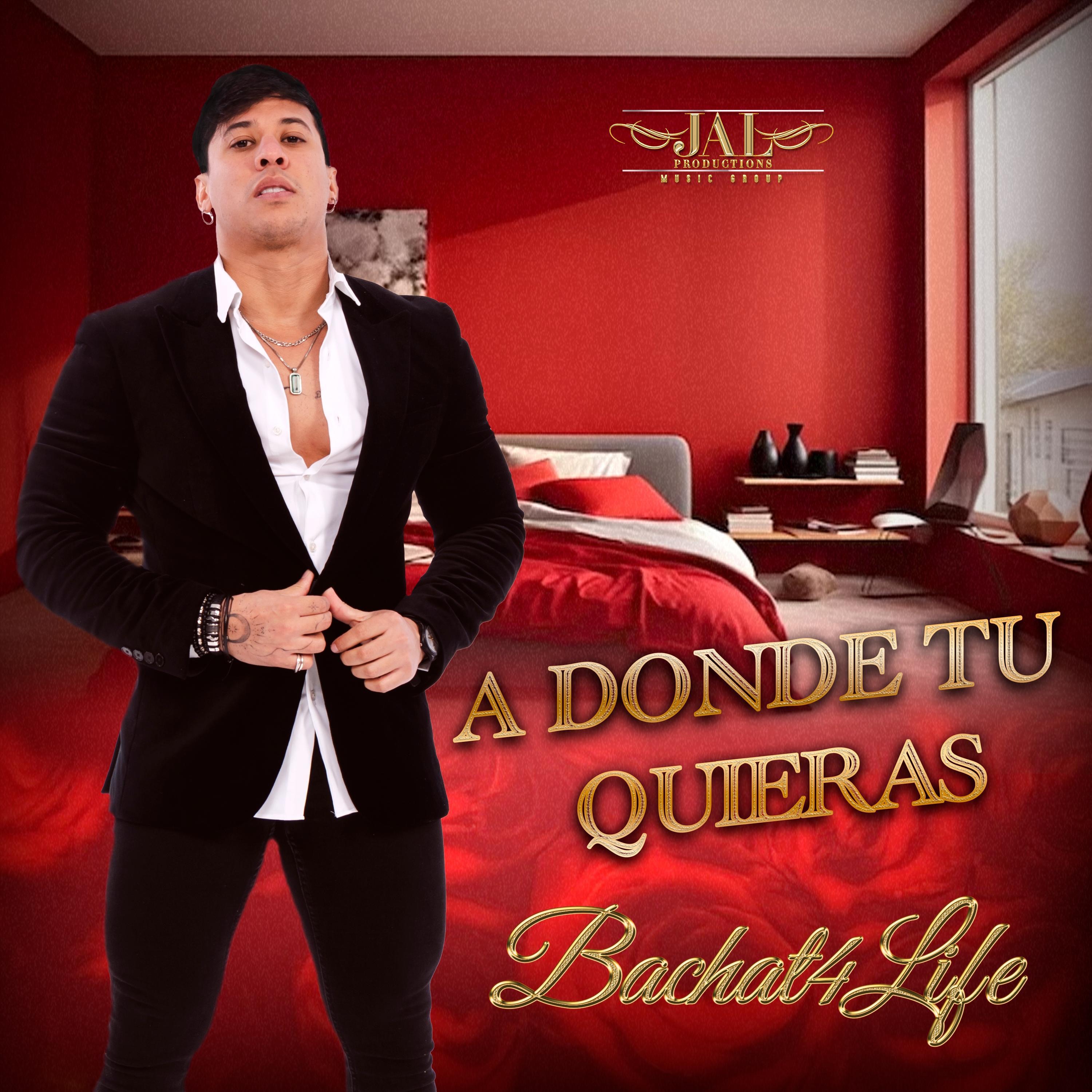 A Donde Tu Quieras - Single