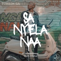 Sa nyela naa (feat. DJ Maphorisa) - Single - TuksinSA