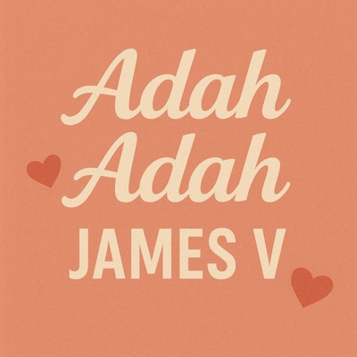 James V (Adah Adah) - Single